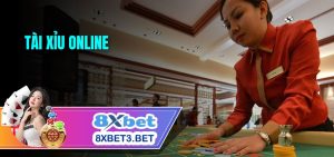 Tài Xỉu Online 8xbet – Thăng Hoa Cùng May Mắn