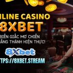 Lượt Thắng Lớn tại Sòng Bạc 8xbet – Hướng Dẫn Cho Mọi Cấp Độ